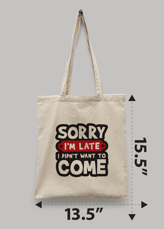 Sorry late come