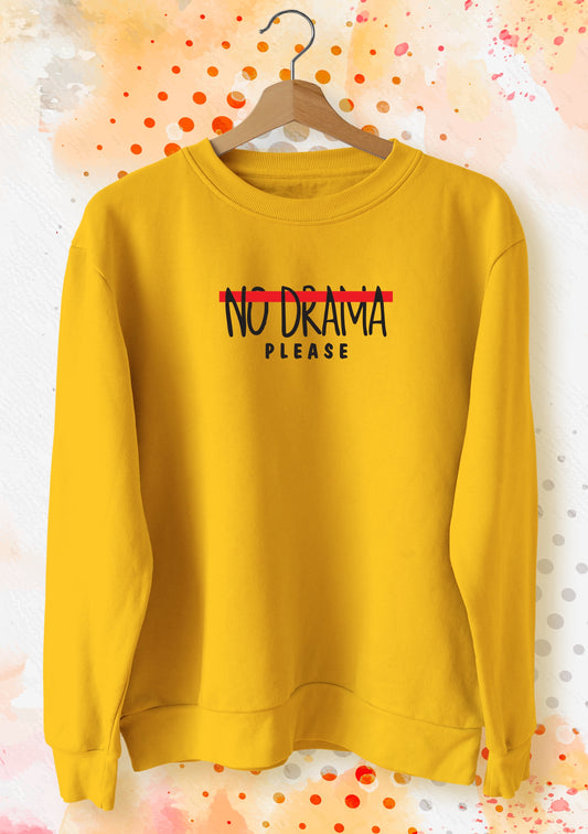 NO DRAMA PLEASE